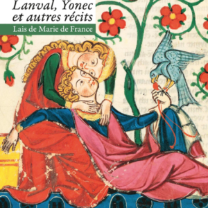 Lanval, Yonec et autres récits